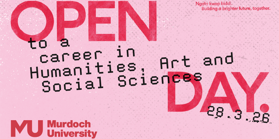 Open to a career in Humanities, Art and Social Sciences