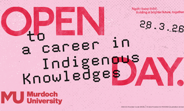 Open to a career in Indigenous Knowledges